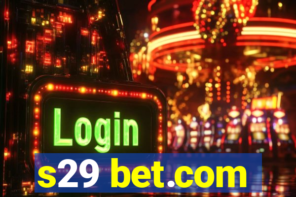 s29 bet.com